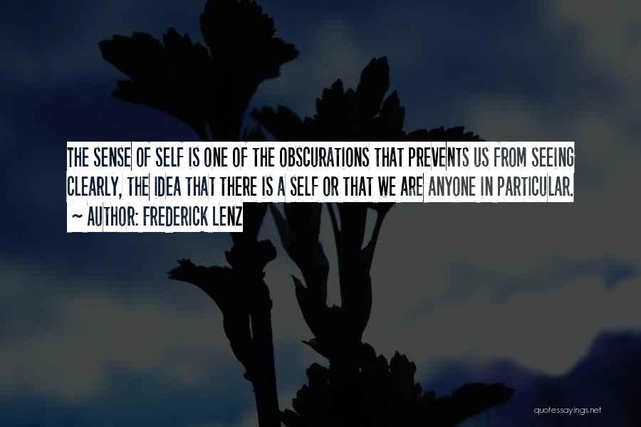 Self Introduction Quotes By Frederick Lenz