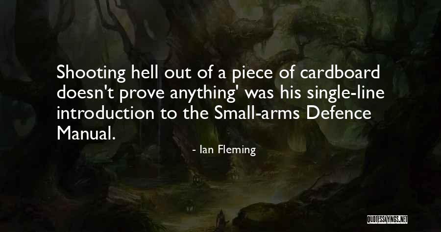 Self Introduction Quotes By Ian Fleming