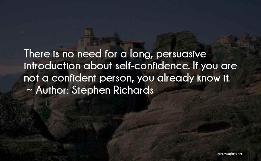 Self Introduction Quotes By Stephen Richards