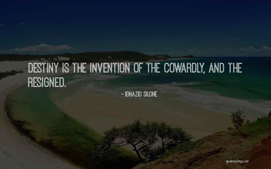 Self Invention Quotes By Ignazio Silone Self Invention Quotes By Ignazio Silone