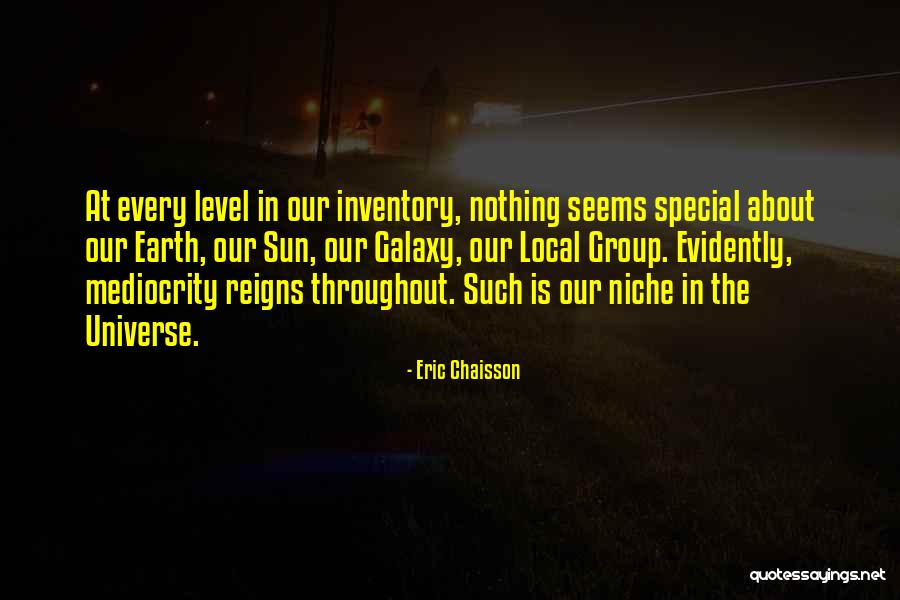 Self Inventory Quotes By Eric Chaisson Self Inventory Quotes By Eric Chaisson