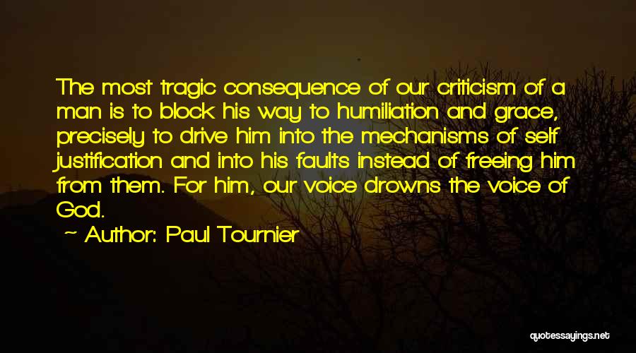 Self Justification Quotes By Paul Tournier