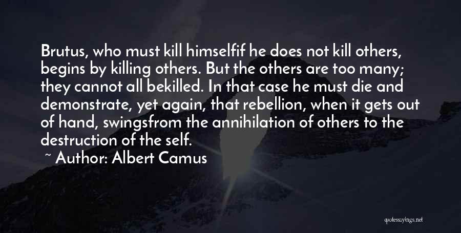 Self Killing Quotes By Albert Camus