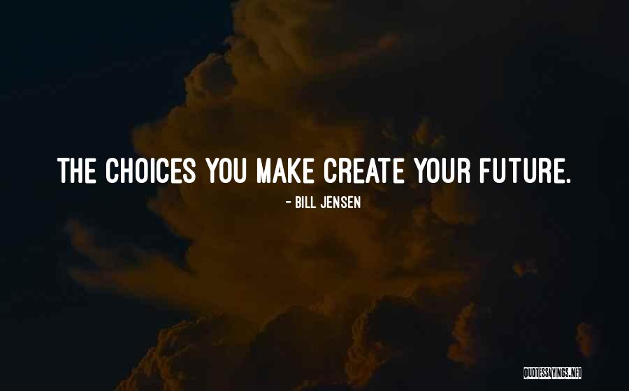 Self Leadership Quotes By Bill Jensen Self Leadership Quotes By Bill Jensen