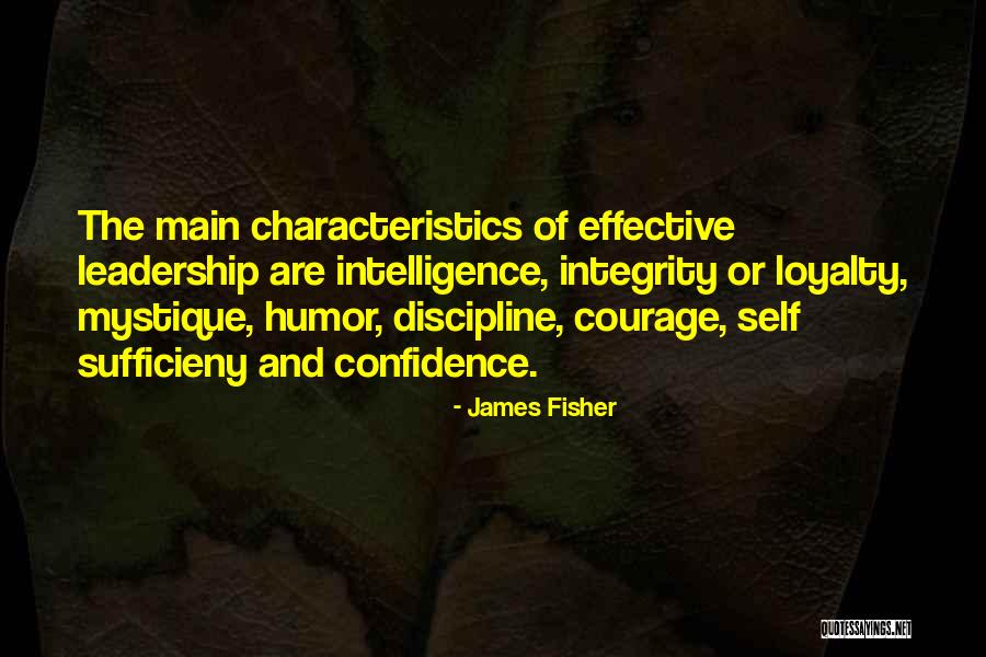 Self Leadership Quotes By James Fisher Self Leadership Quotes By James Fisher