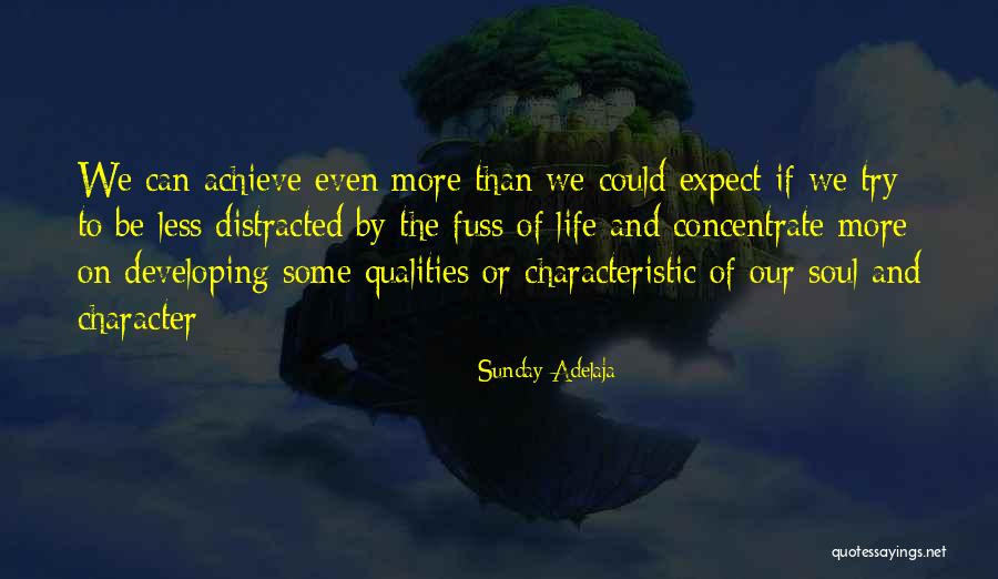 Self Less Quotes By Sunday Adelaja Self Less Quotes By Sunday Adelaja