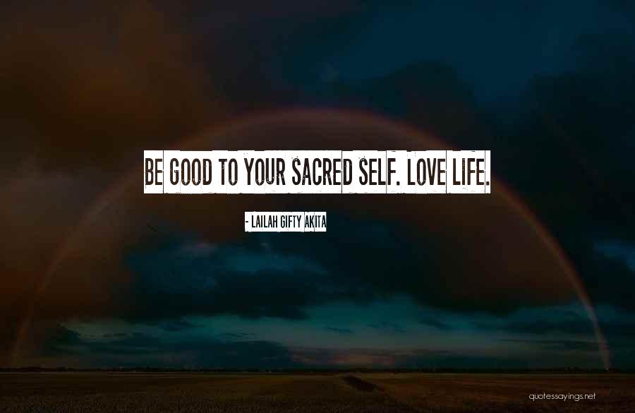 Self Life Motivation Quotes By Lailah Gifty Akita Self Life Motivation Quotes By Lailah Gifty Akita