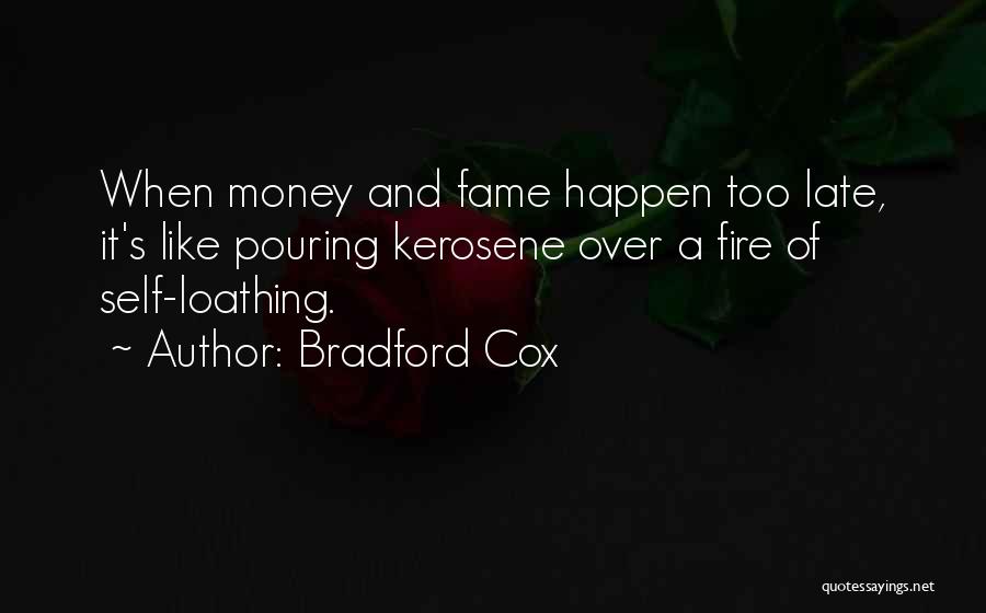 Self Loathing Quotes By Bradford Cox