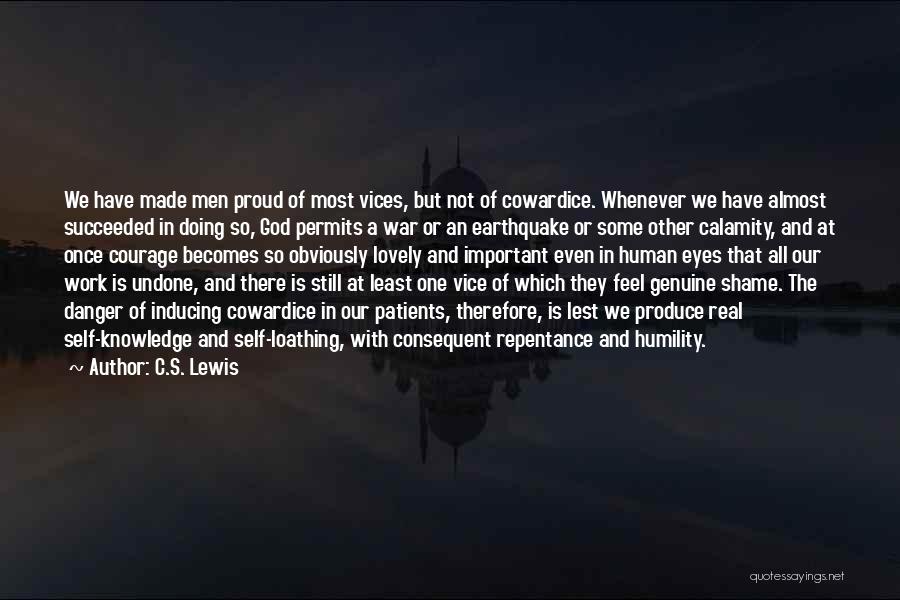 Self Loathing Quotes By C.S. Lewis