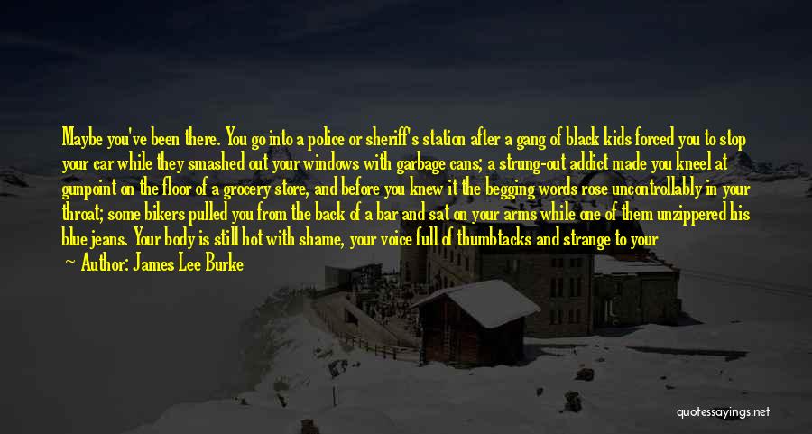 Self Loathing Quotes By James Lee Burke