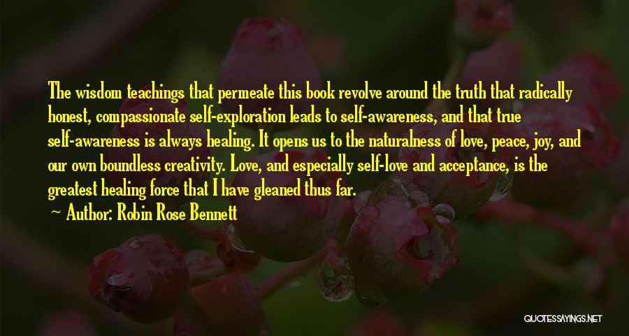 Self Love And Acceptance Quotes By Robin Rose Bennett