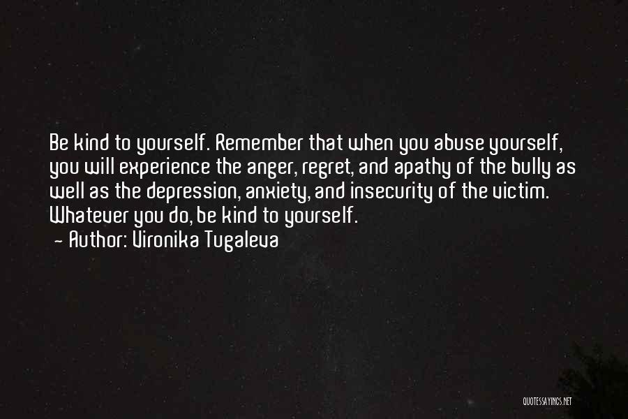 Self Love And Acceptance Quotes By Vironika Tugaleva