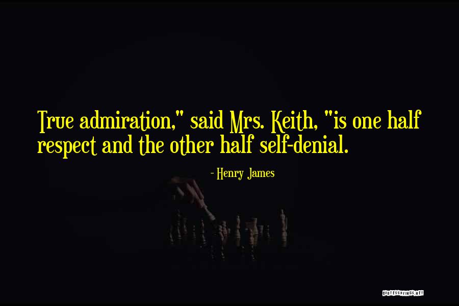 Self Love And Respect Quotes By Henry James Self Love And Respect Quotes By Henry James
