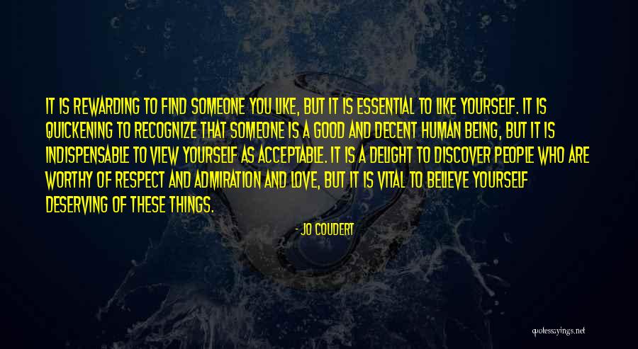 Self Love And Respect Quotes By Jo Coudert Self Love And Respect Quotes By Jo Coudert