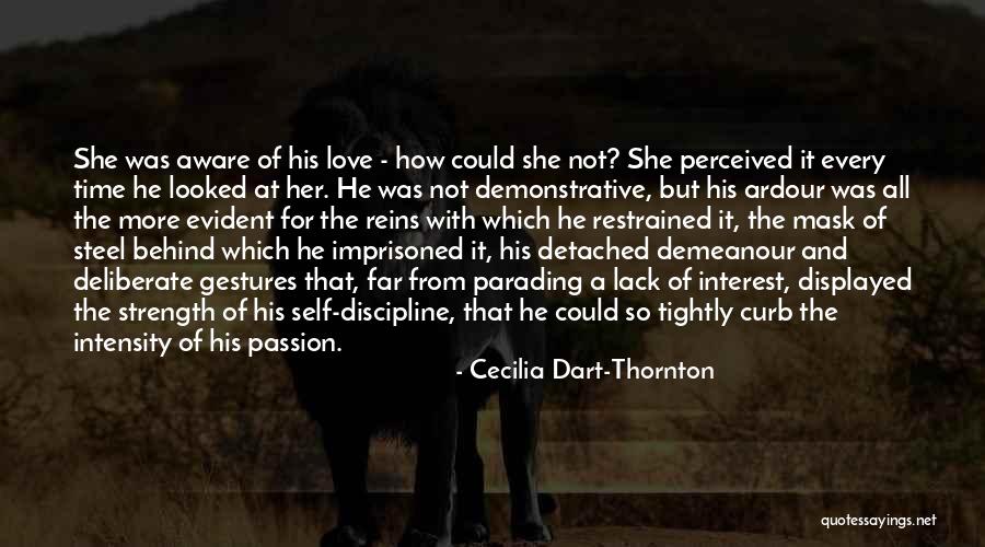 Self Love And Strength Quotes By Cecilia Dart-Thornton Self Love And Strength Quotes By Cecilia Dart-Thornton