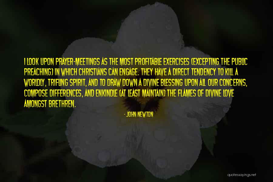Self Love Exercises Quotes By John Newton Self Love Exercises Quotes By John Newton