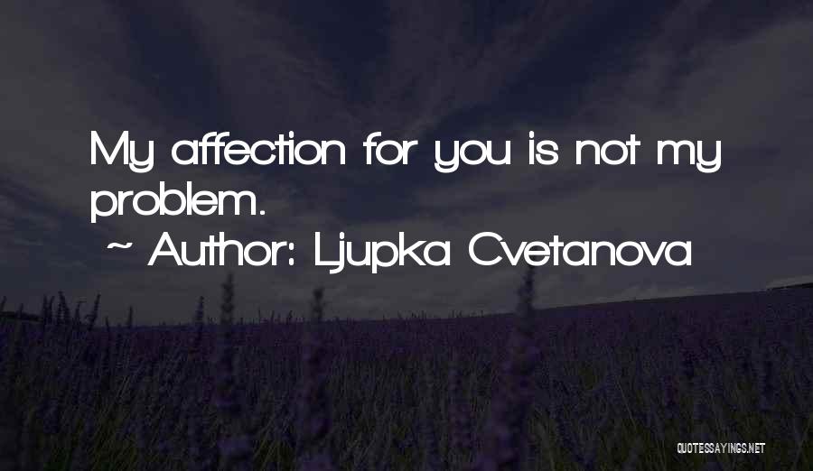 Self Love On Valentine's Day Quotes By Ljupka Cvetanova