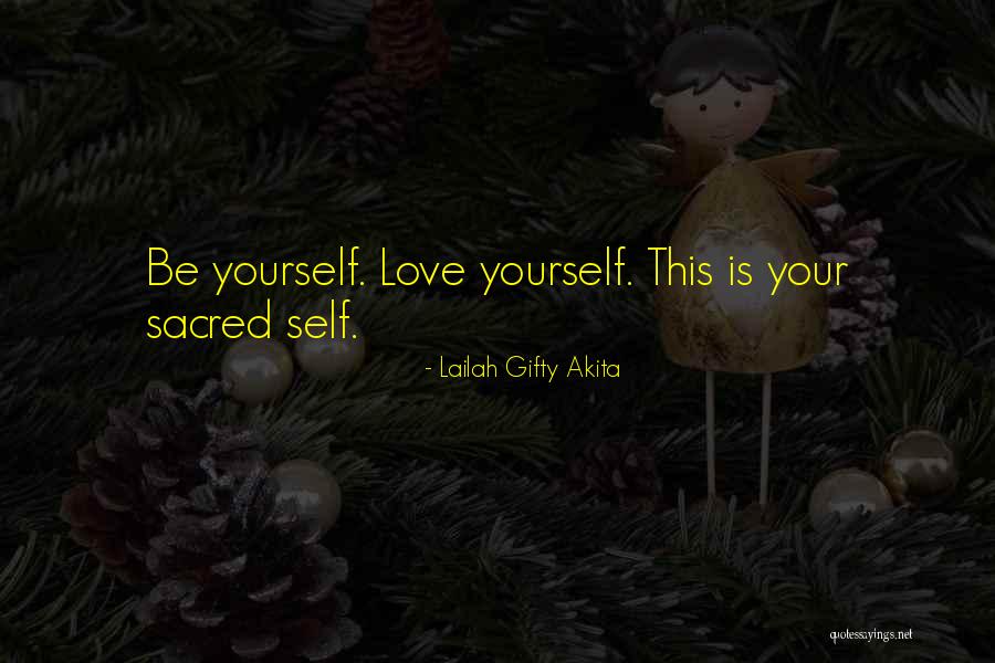 Self Love Purpose Quotes By Lailah Gifty Akita Self Love Purpose Quotes By Lailah Gifty Akita