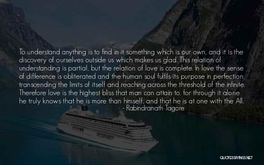 Self Love Purpose Quotes By Rabindranath Tagore Self Love Purpose Quotes By Rabindranath Tagore
