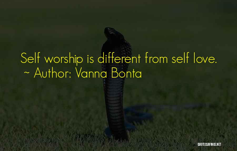 Self Love Quotes By Vanna Bonta