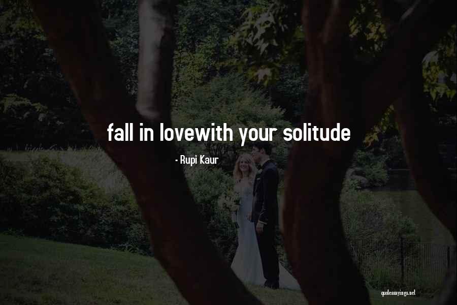 Self Love Rupi Kaur Quotes By Rupi Kaur Self Love Rupi Kaur Quotes By Rupi Kaur