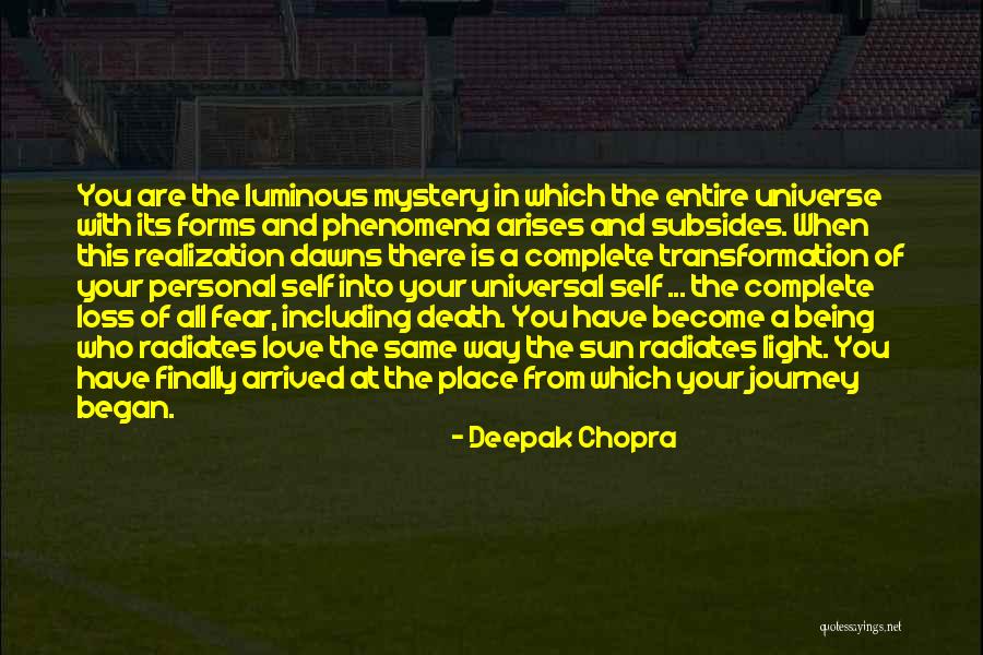 Self Luminous Quotes By Deepak Chopra