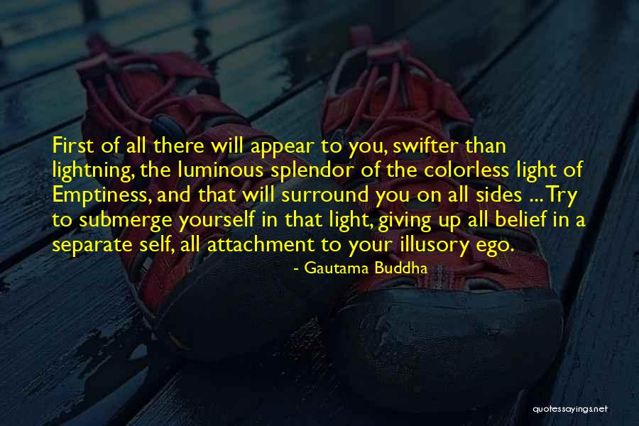 Self Luminous Quotes By Gautama Buddha Self Luminous Quotes By Gautama Buddha