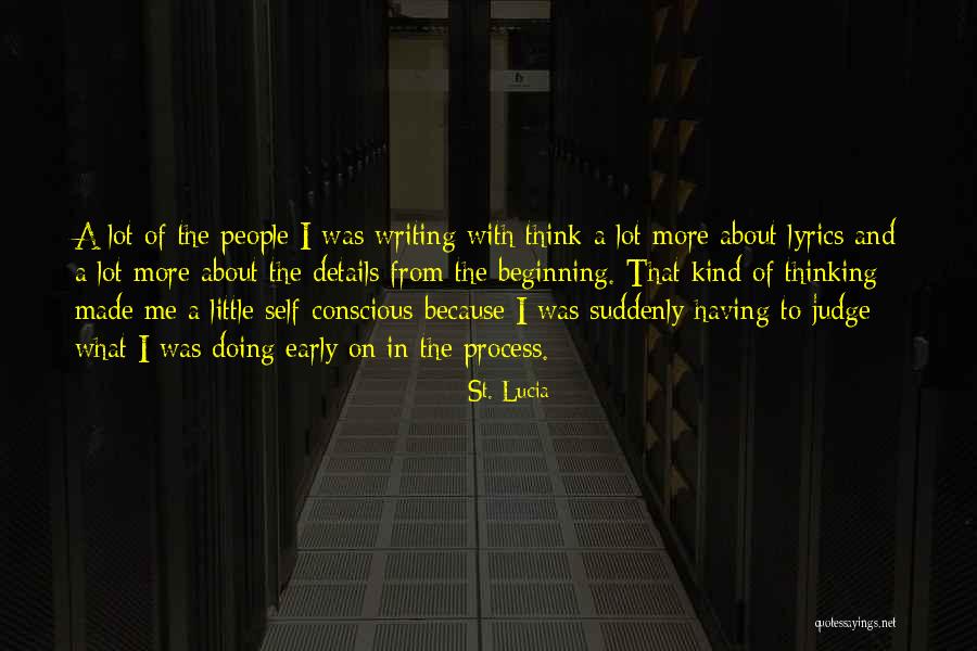 Self Lyrics Quotes By St. Lucia Self Lyrics Quotes By St. Lucia