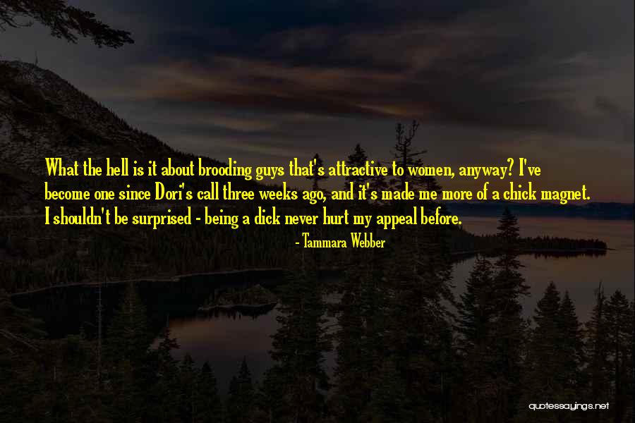 Self Made Chick Quotes By Tammara Webber Self Made Chick Quotes By Tammara Webber