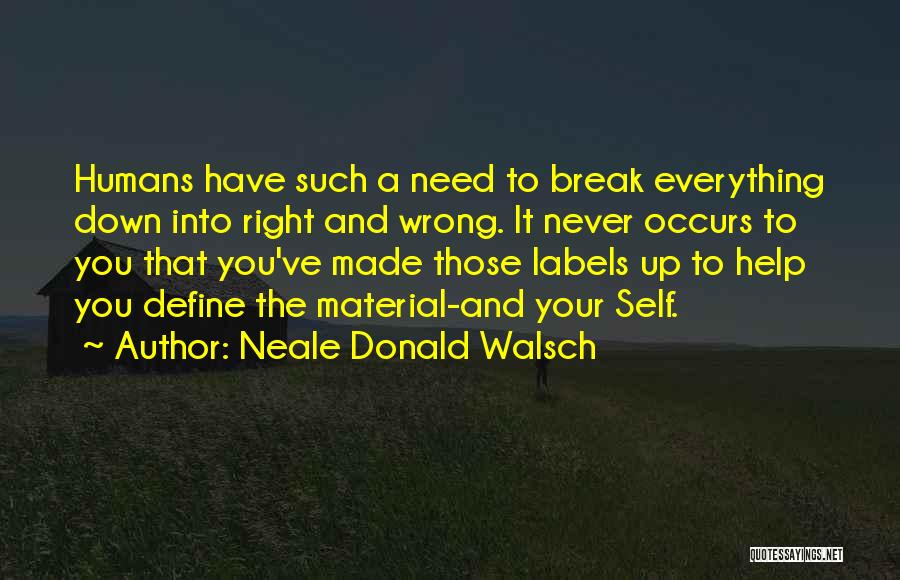 Self Made Inspirational Quotes By Neale Donald Walsch