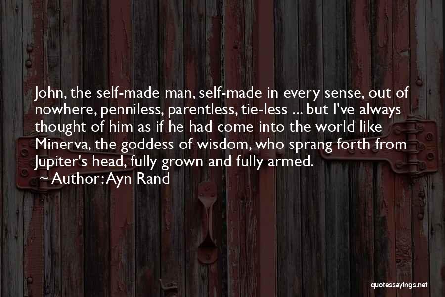 Self Made Quotes By Ayn Rand