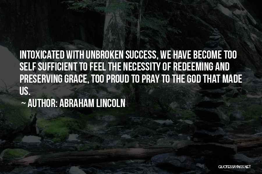 Self Made Success Quotes By Abraham Lincoln