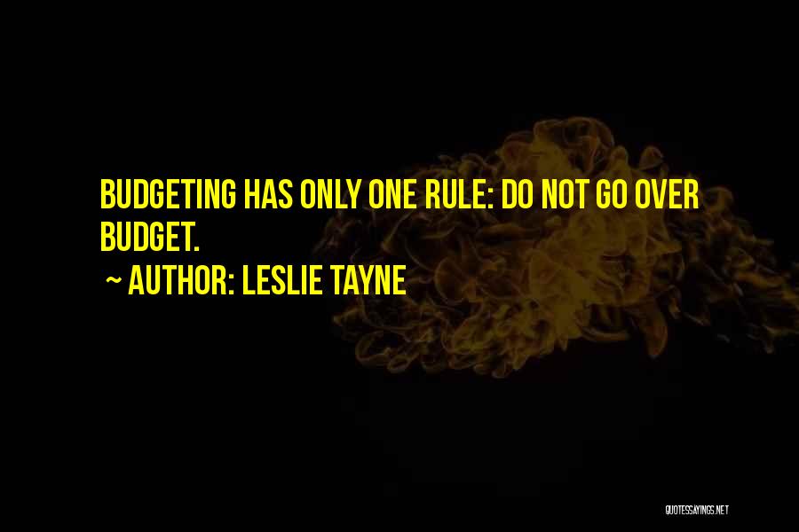 Self Management Quotes By Leslie Tayne