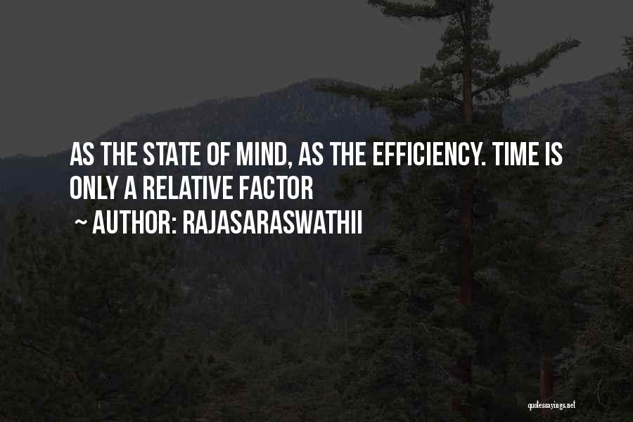 Self Management Quotes By Rajasaraswathii