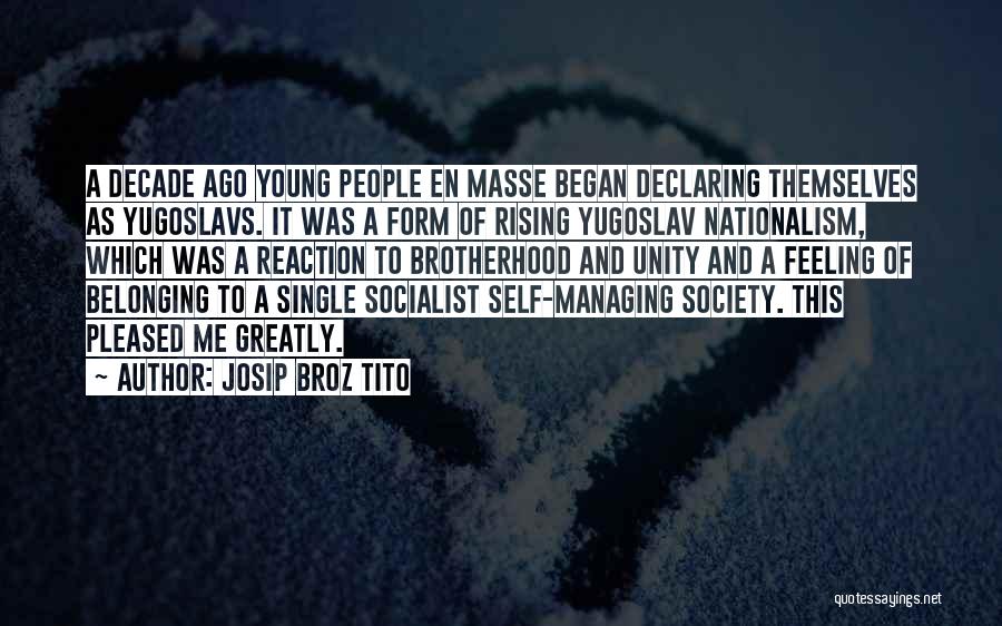 Self Managing Quotes By Josip Broz Tito