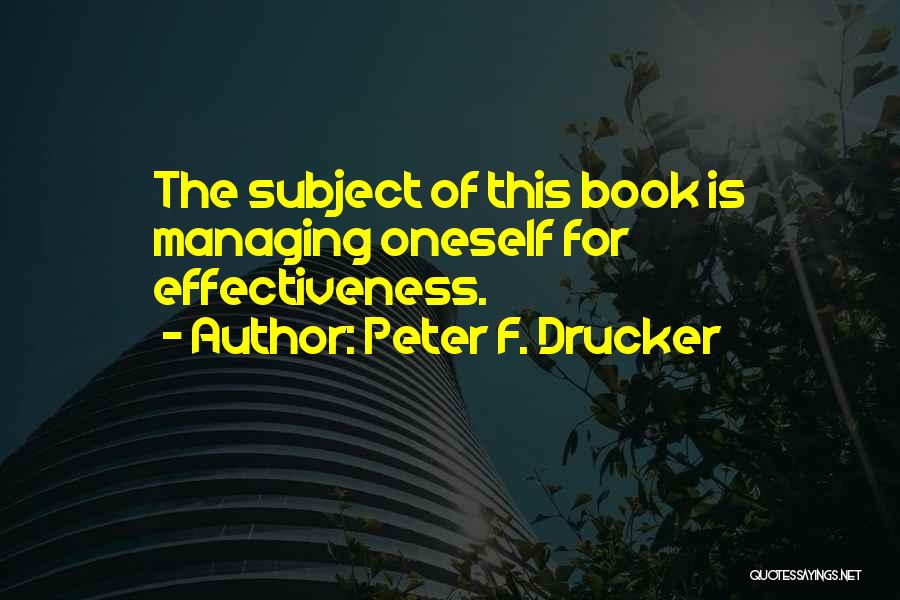 Self Managing Quotes By Peter F. Drucker