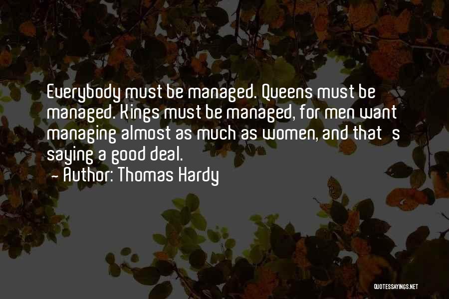 Self Managing Quotes By Thomas Hardy