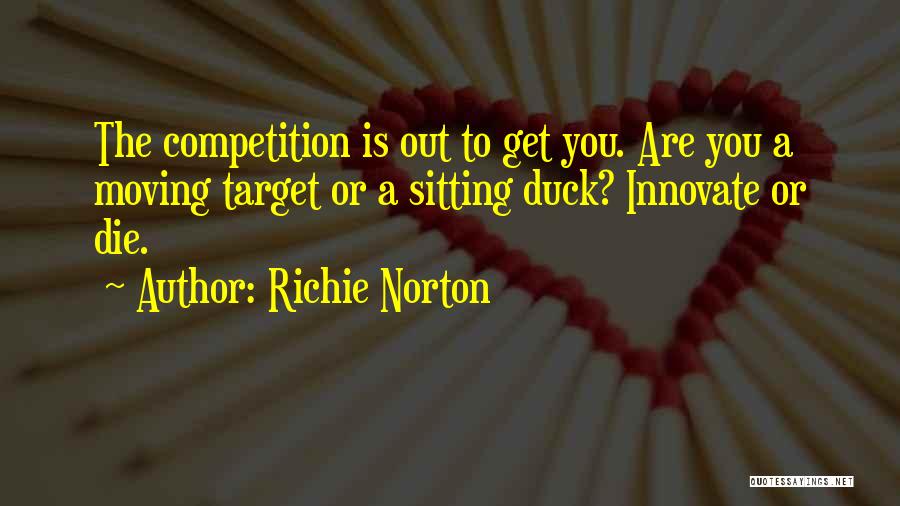 Self Marketing Quotes By Richie Norton