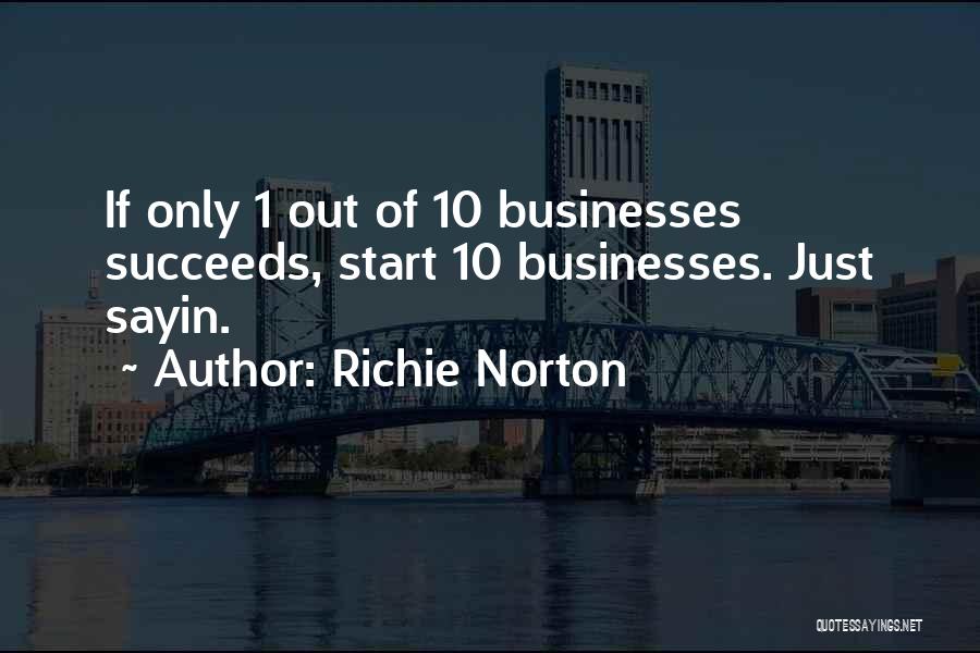 Self Marketing Quotes By Richie Norton