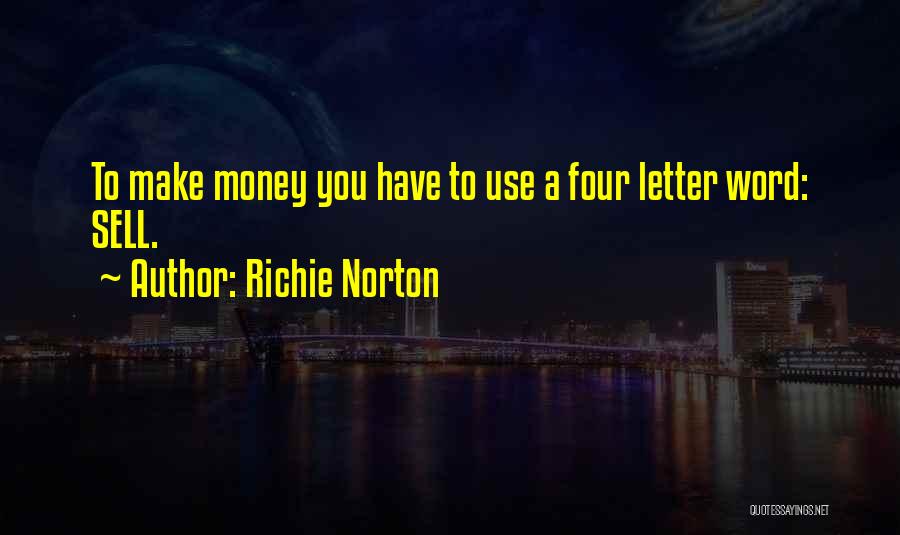 Self Marketing Quotes By Richie Norton