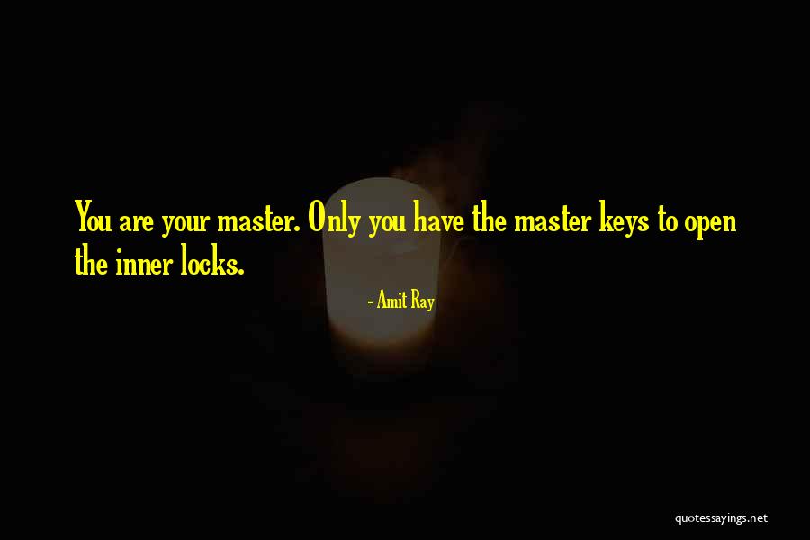 Self Mastery Quotes By Amit Ray