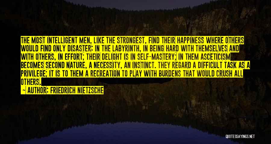 Self Mastery Quotes By Friedrich Nietzsche