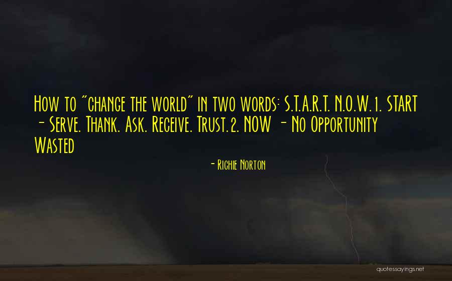 Self Mastery Quotes By Richie Norton Self Mastery Quotes By Richie Norton