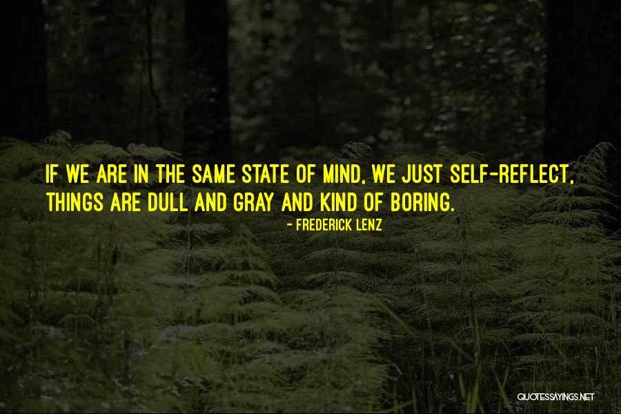 Self Meditation Quotes By Frederick Lenz Self Meditation Quotes By Frederick Lenz