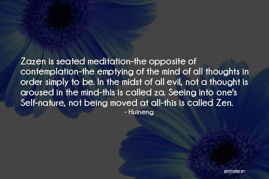 Self Meditation Quotes By Huineng Self Meditation Quotes By Huineng