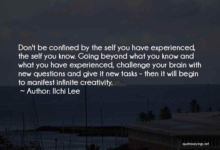 Self Meditation Quotes By Ilchi Lee