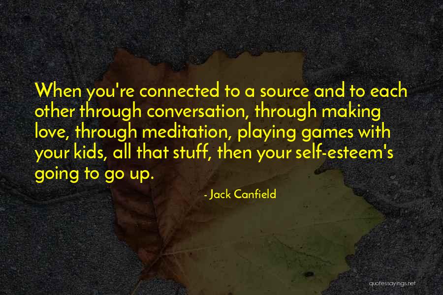 Self Meditation Quotes By Jack Canfield Self Meditation Quotes By Jack Canfield