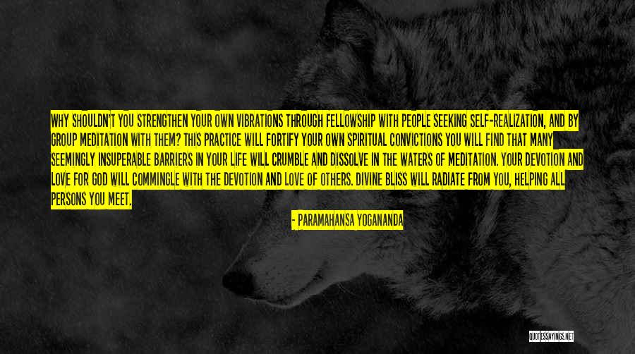 Self Meditation Quotes By Paramahansa Yogananda