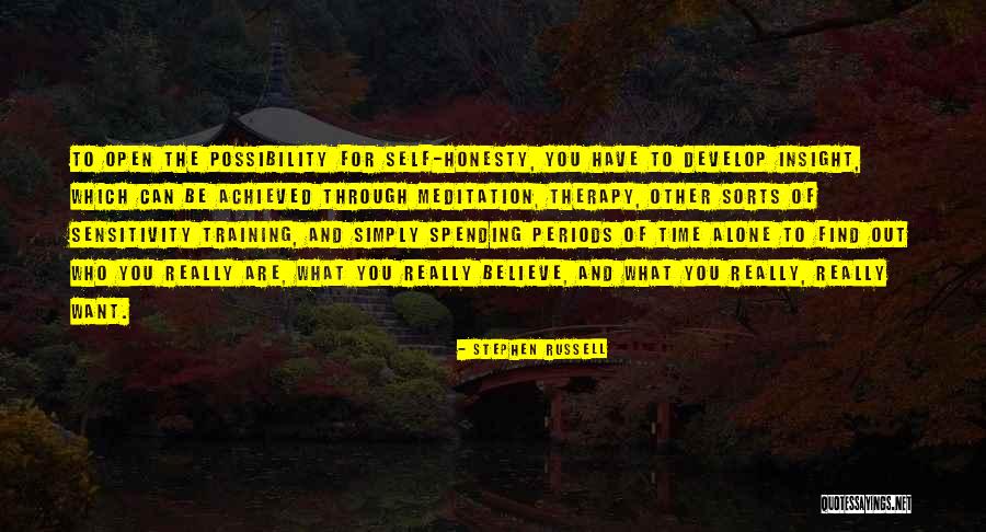 Self Meditation Quotes By Stephen Russell Self Meditation Quotes By Stephen Russell