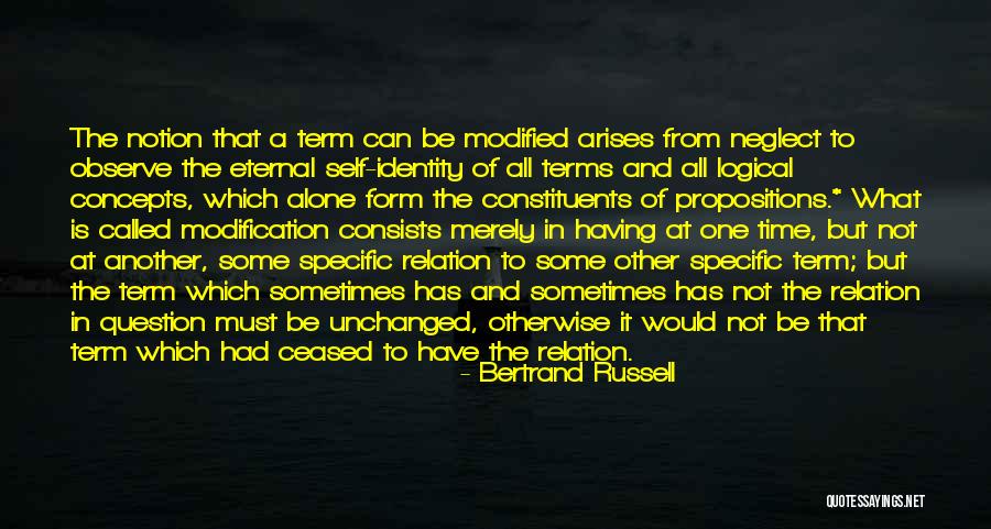 Self Modification Quotes By Bertrand Russell Self Modification Quotes By Bertrand Russell